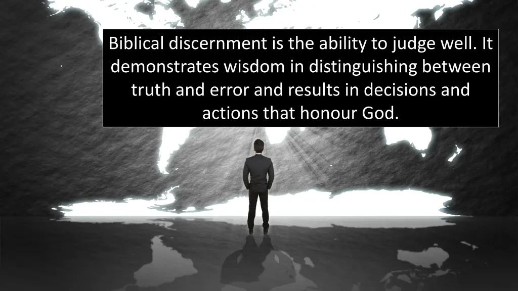 biblical discernment is the ability to judge well