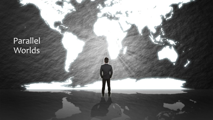 parallel worlds