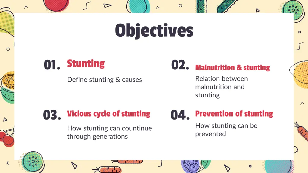 objectives
