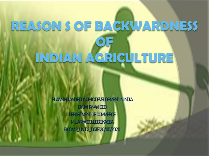 reason s of backwardness of indian agriculture