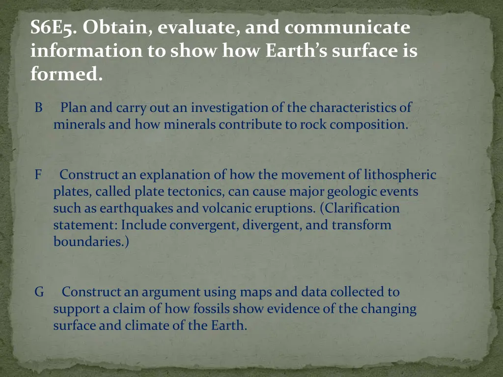 s6e5 obtain evaluate and communicate information