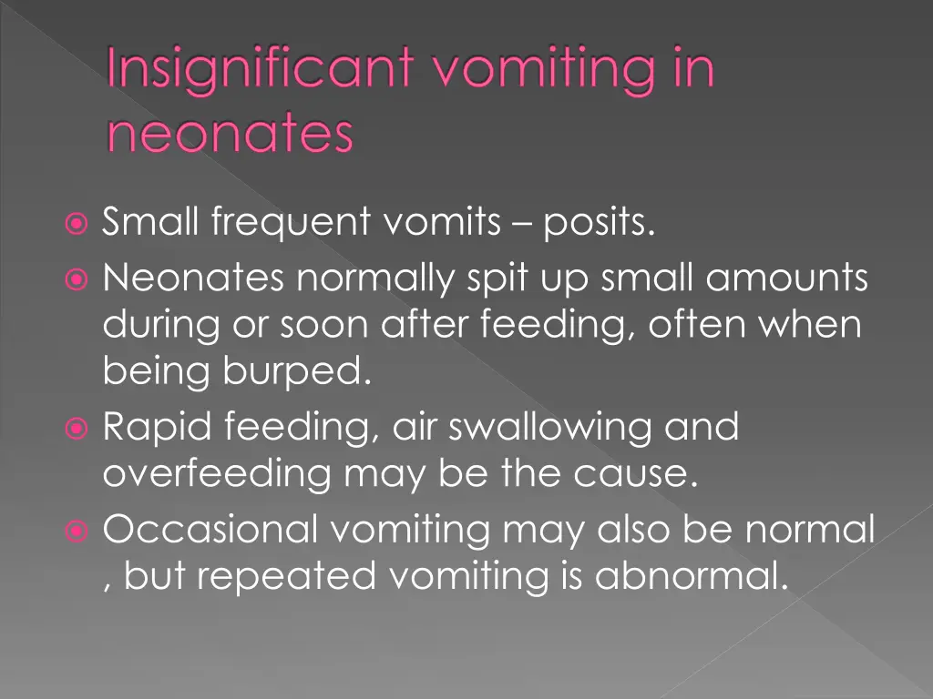 insignificant vomiting in neonates