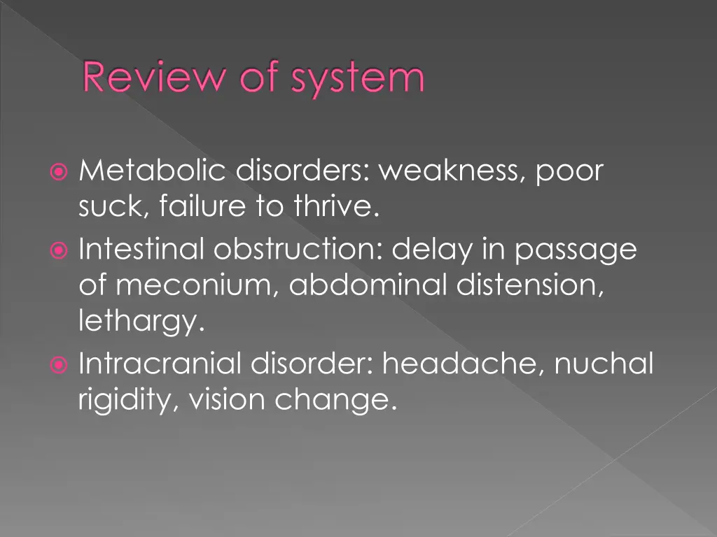 review of system