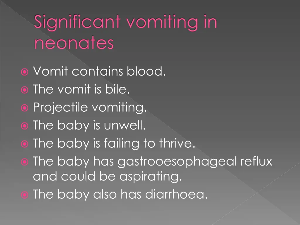significant vomiting in neonates