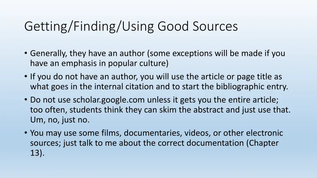 getting finding using good sources