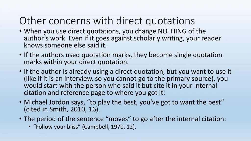other concerns with direct quotations when