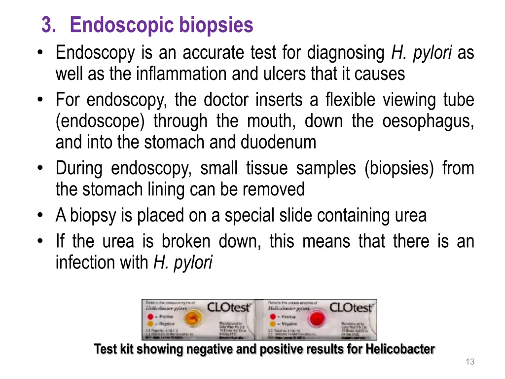 3 endoscopic biopsies endoscopy is an accurate