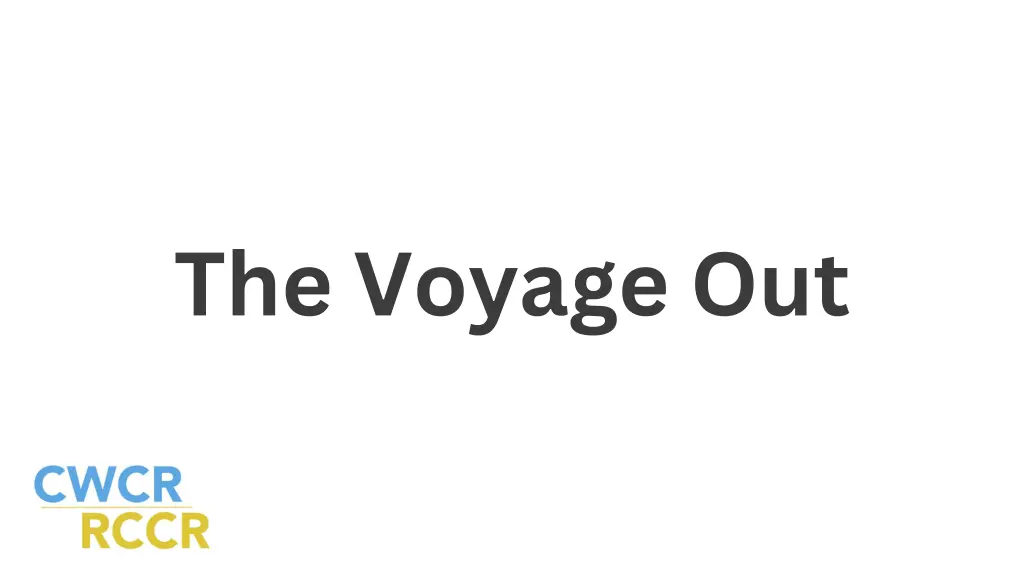 the voyage out