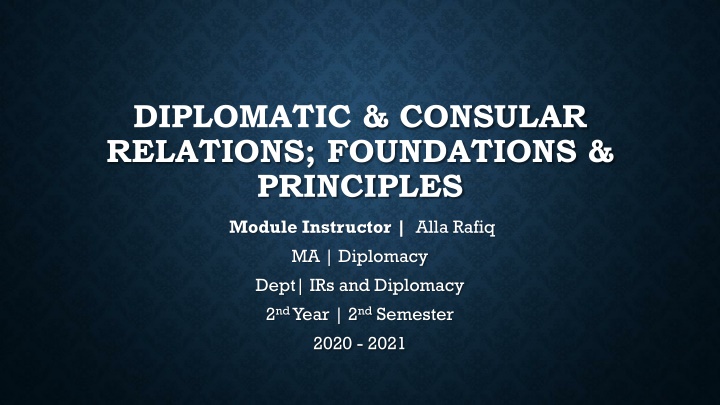 diplomatic consular relations foundations