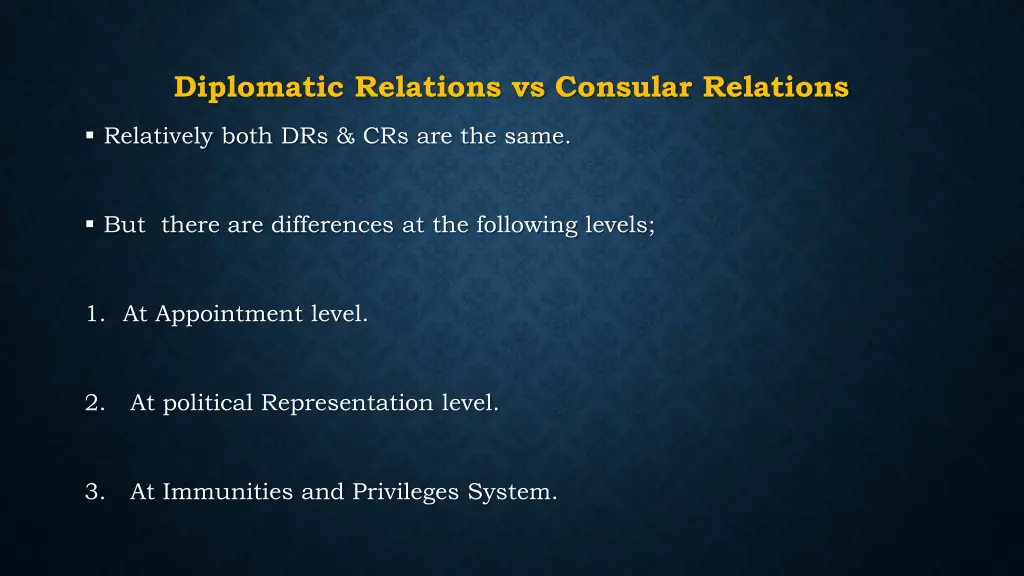 diplomatic relations vs consular relations