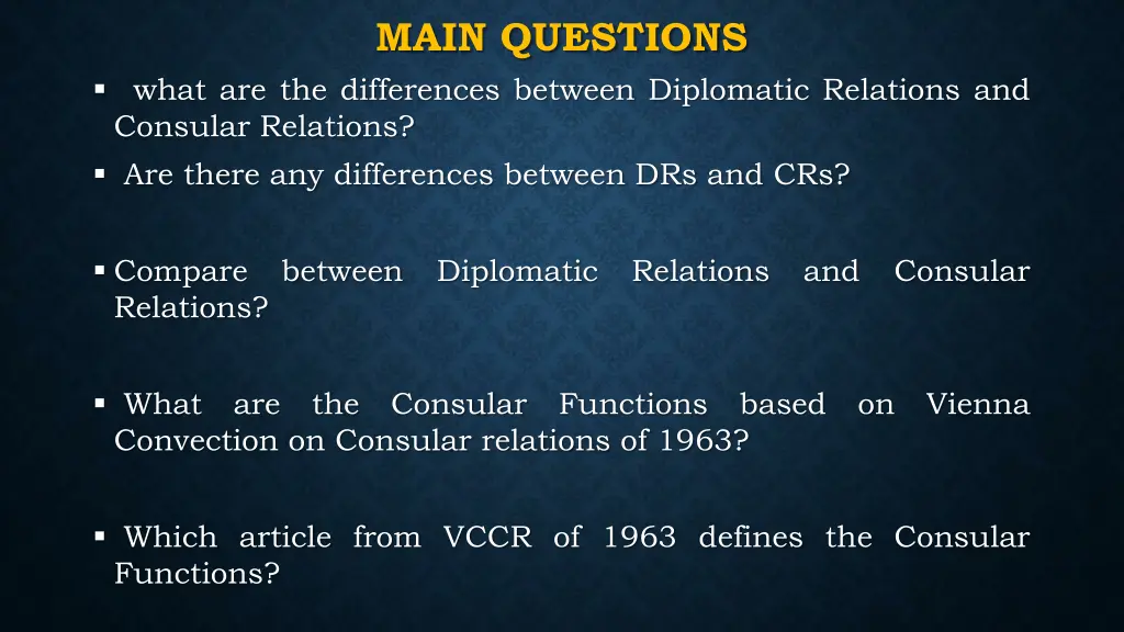 main questions