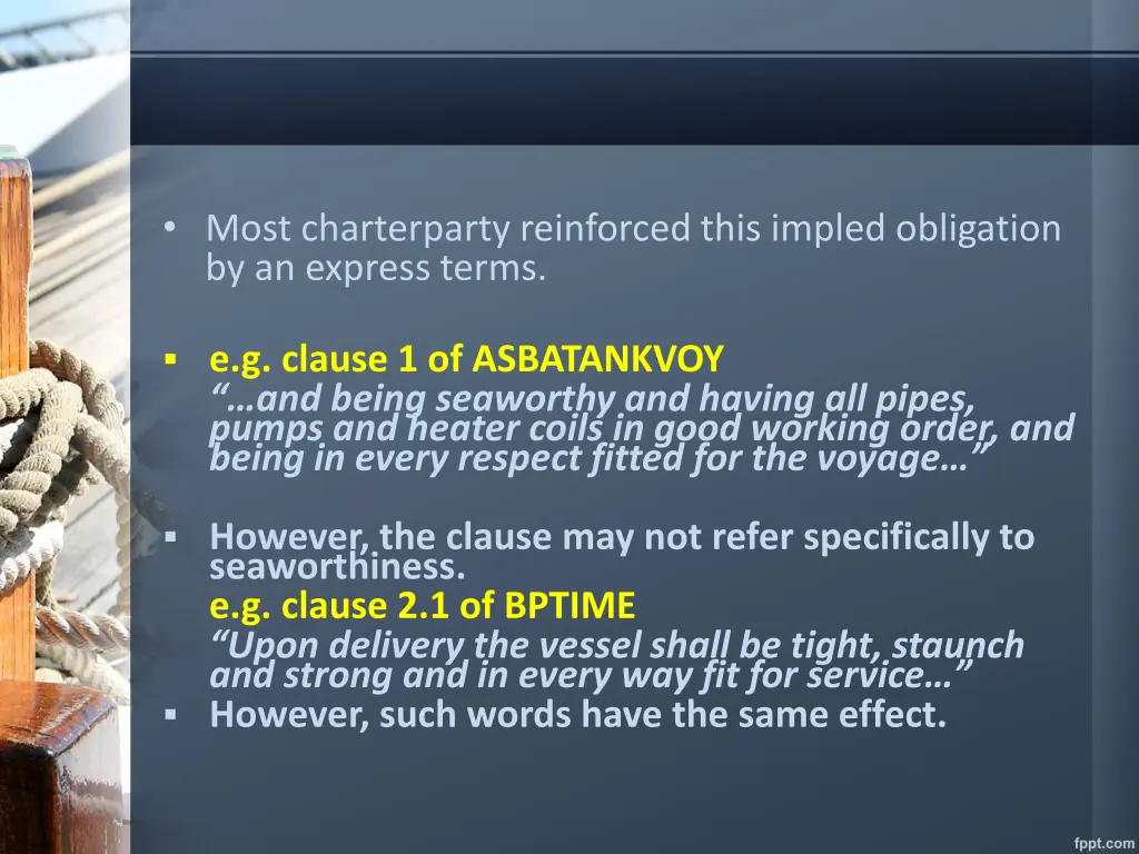 most charterparty reinforced this impled