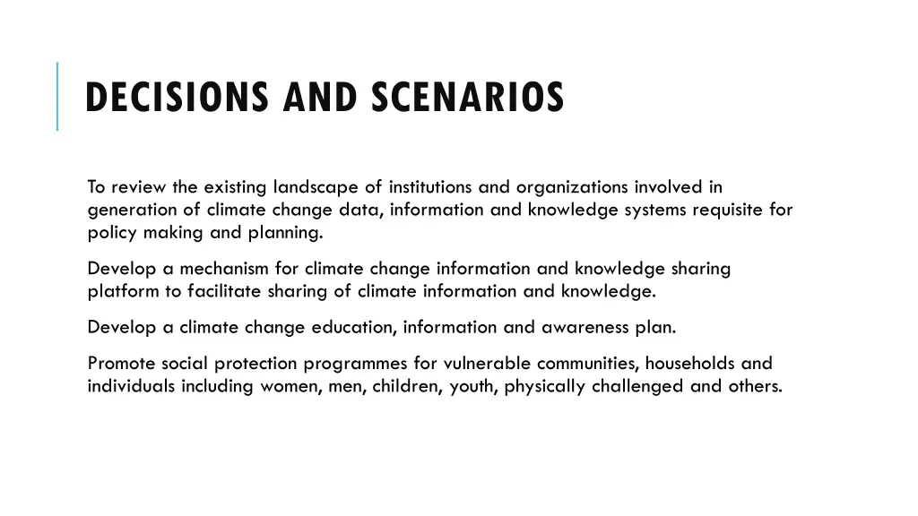 decisions and scenarios