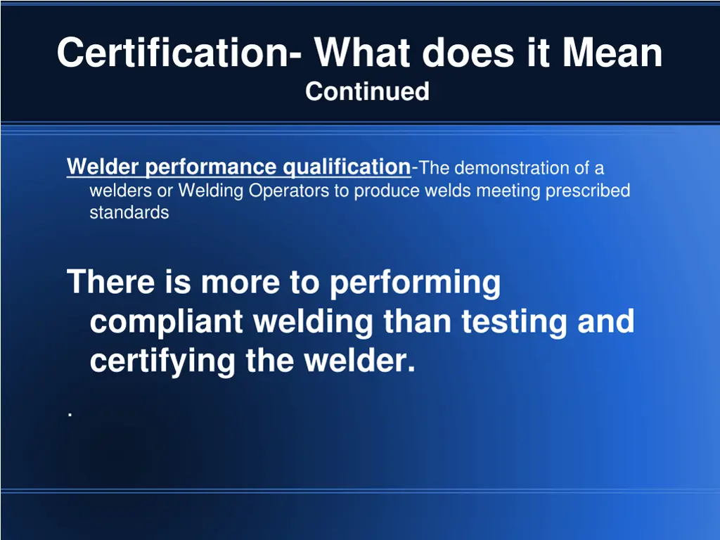 certification what does it mean continued 2