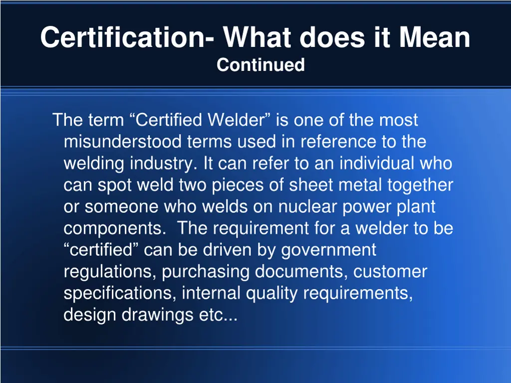 certification what does it mean continued 3