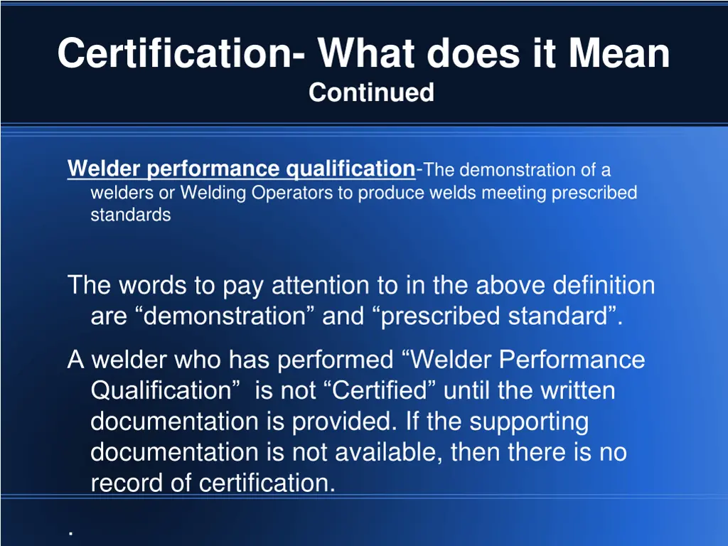 certification what does it mean continued