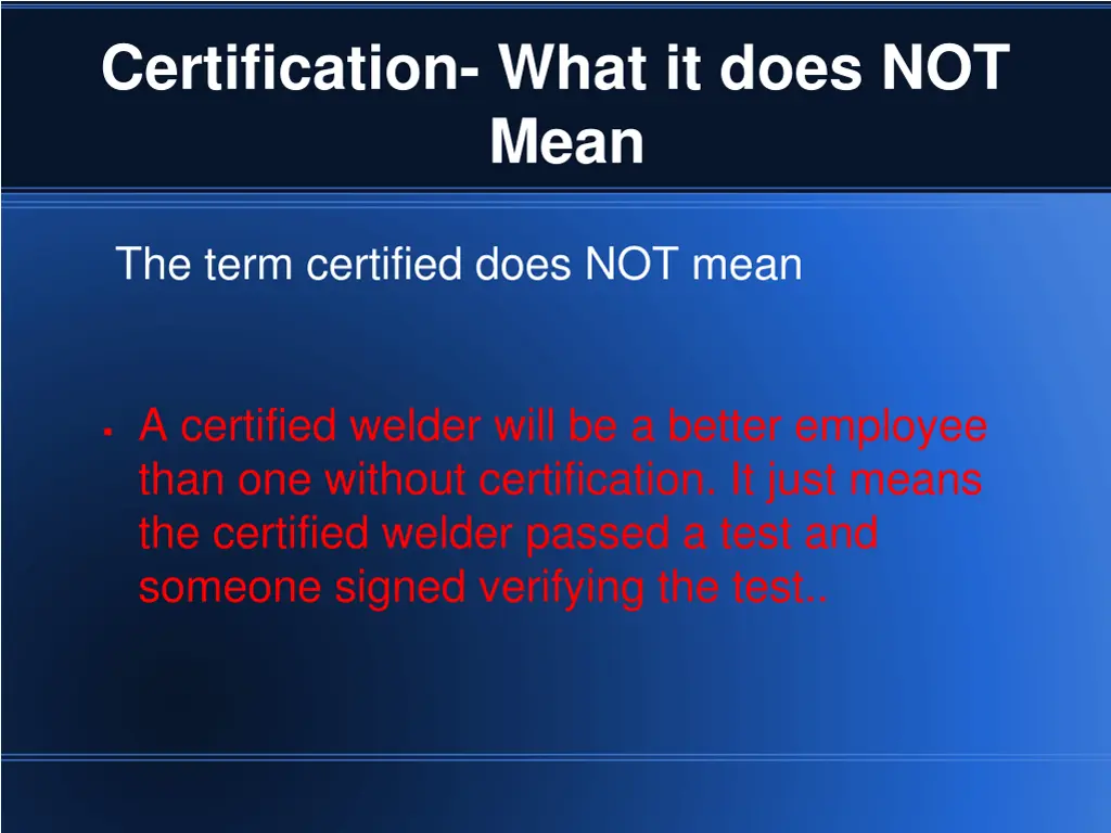 certification what it does not mean 1