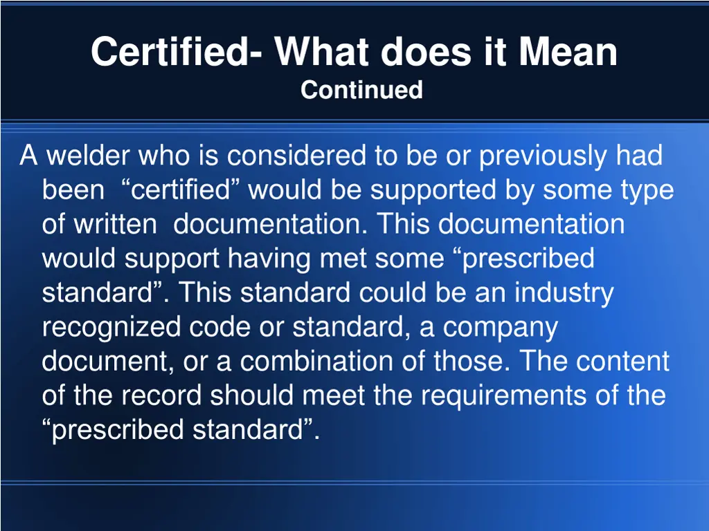 certified what does it mean continued 3