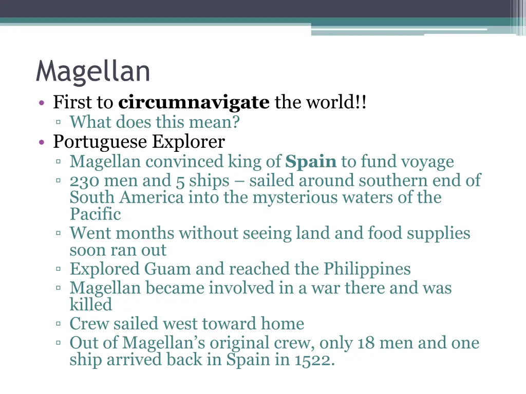 magellan first to circumnavigate the world what