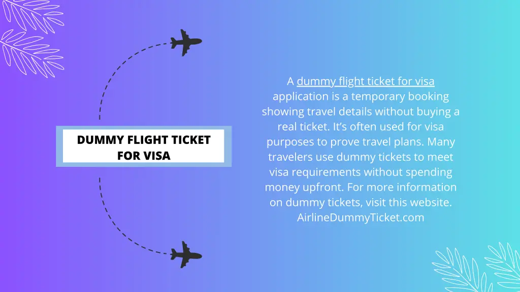 a dummy flight ticket for visa application