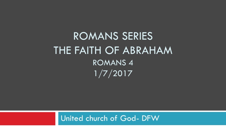 romans series the faith of abraham romans