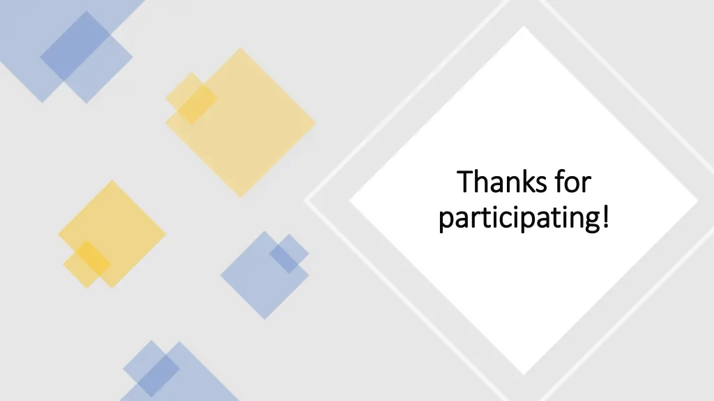 thanks for thanks for participating participating