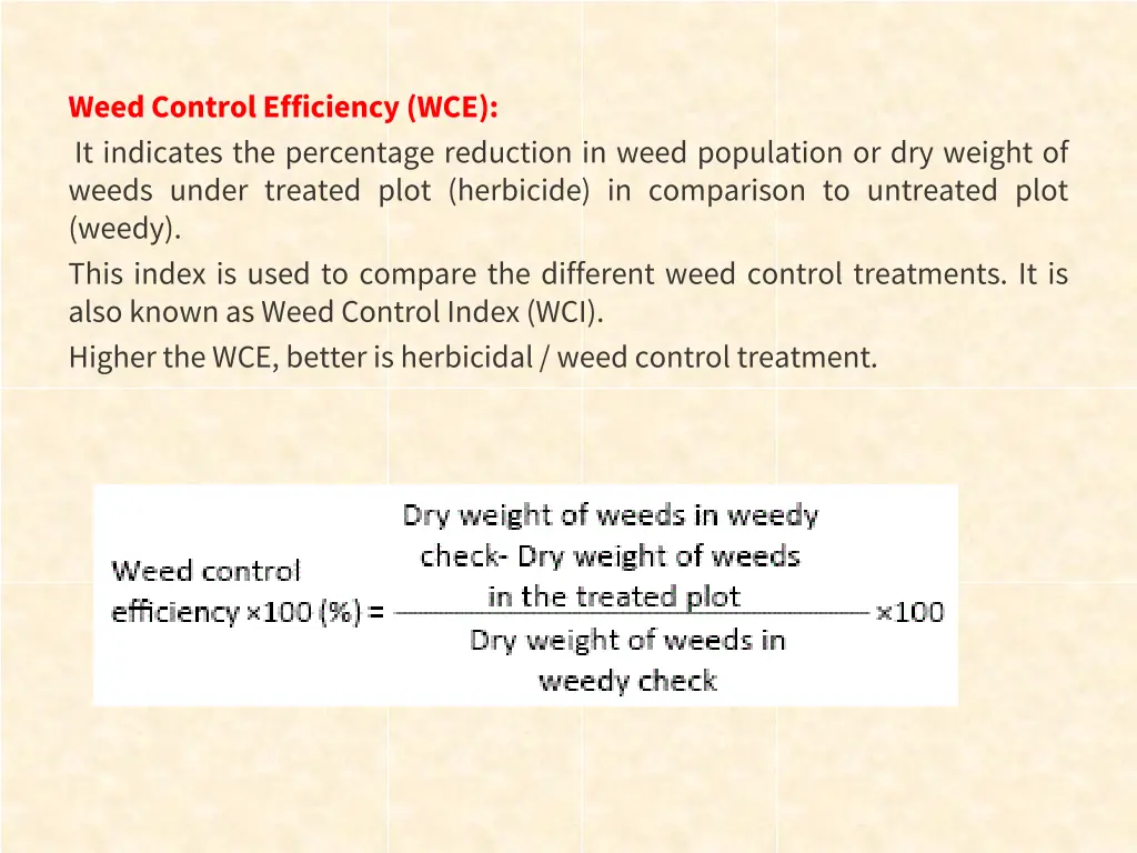 weed control efficiency wce it indicates