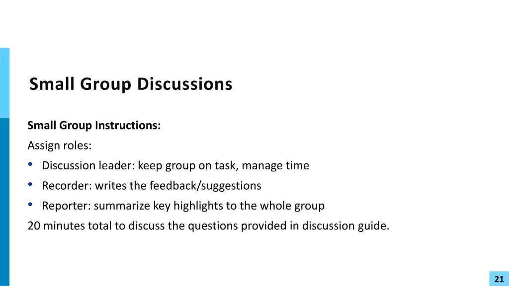 small group discussions