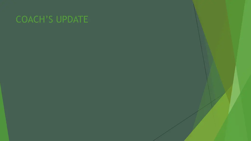 coach s update