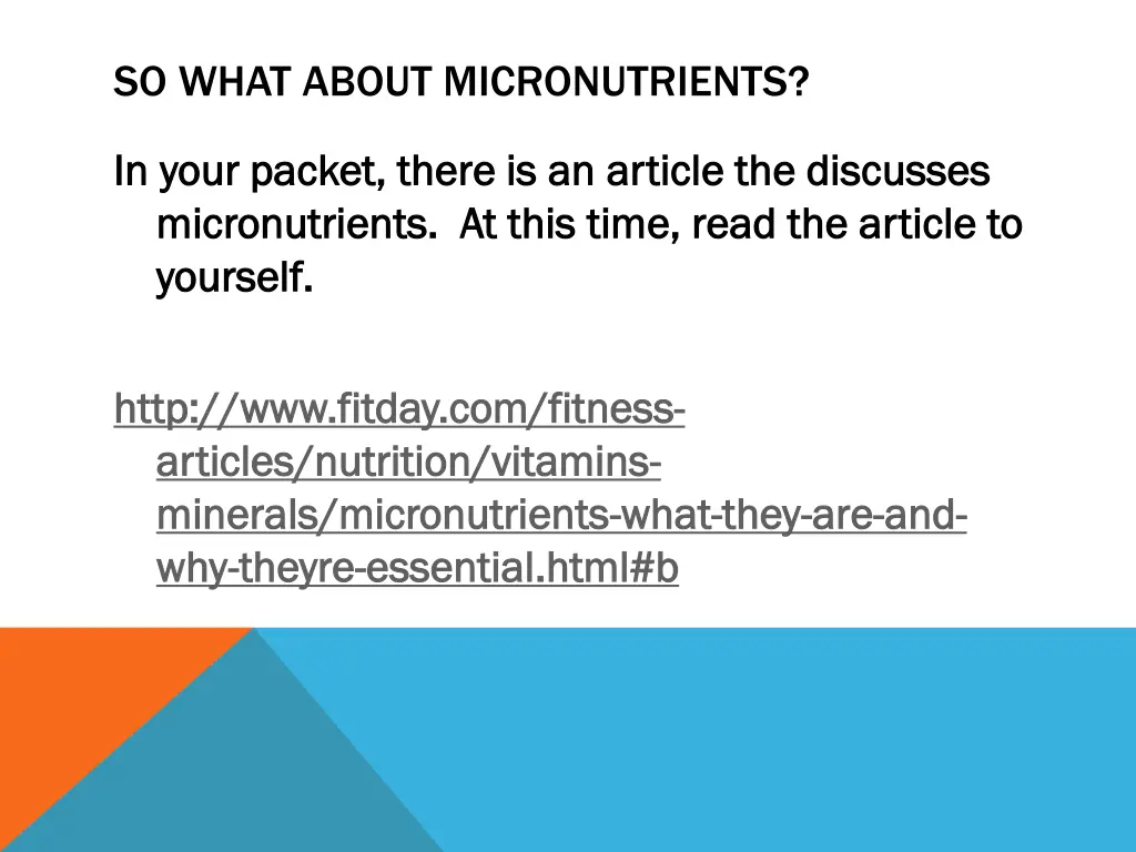 so what about micronutrients