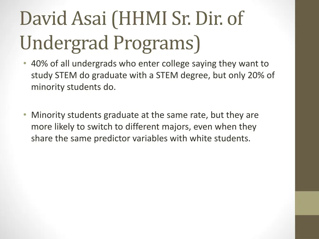 david asai hhmi sr dir of undergrad programs 1
