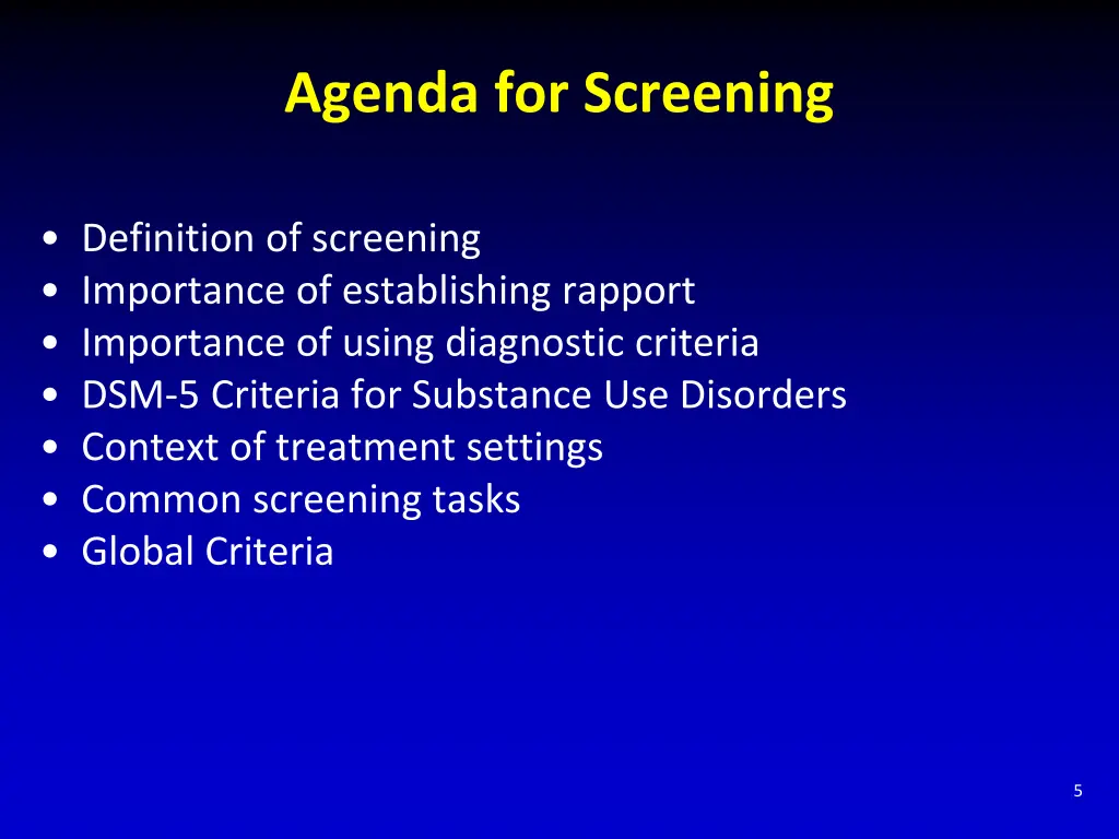agenda for screening