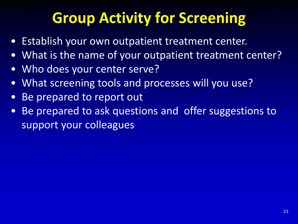 group activity for screening