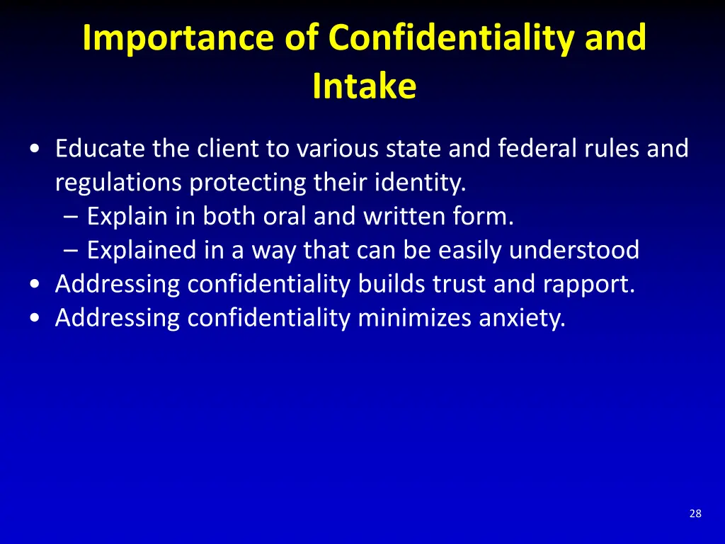 importance of confidentiality and intake