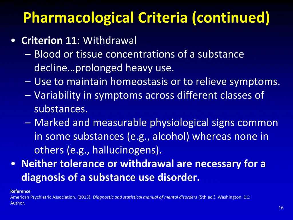 pharmacological criteria continued