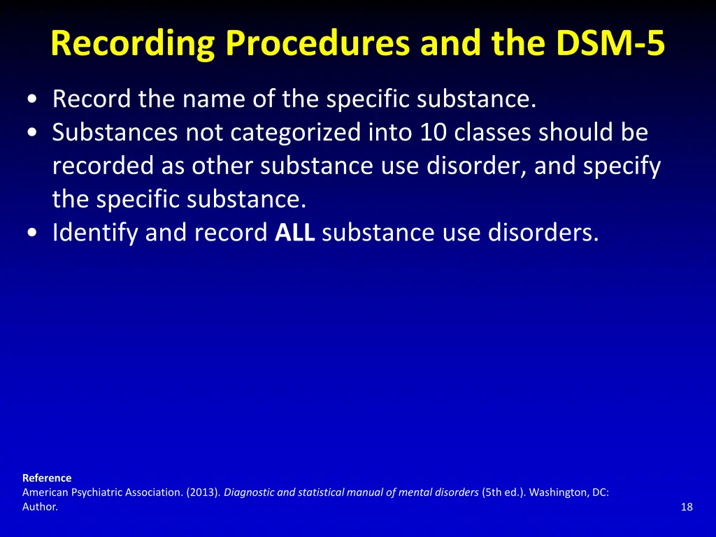 recording procedures and the dsm 5