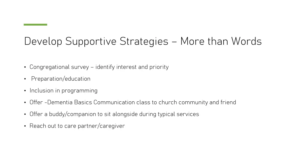 develop supportive strategies more than words