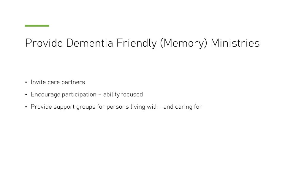 provide dementia friendly memory ministries
