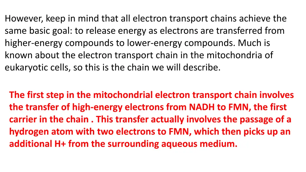 however keep in mind that all electron transport