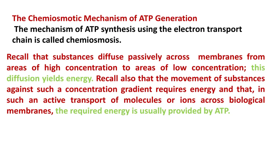 the chemiosmotic mechanism of atp generation