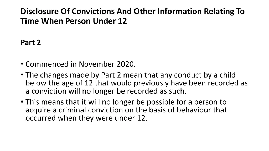 disclosure of convictions and other information
