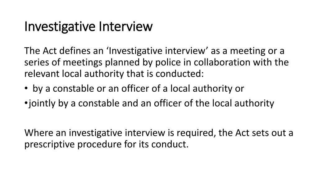 investigative interview investigative interview