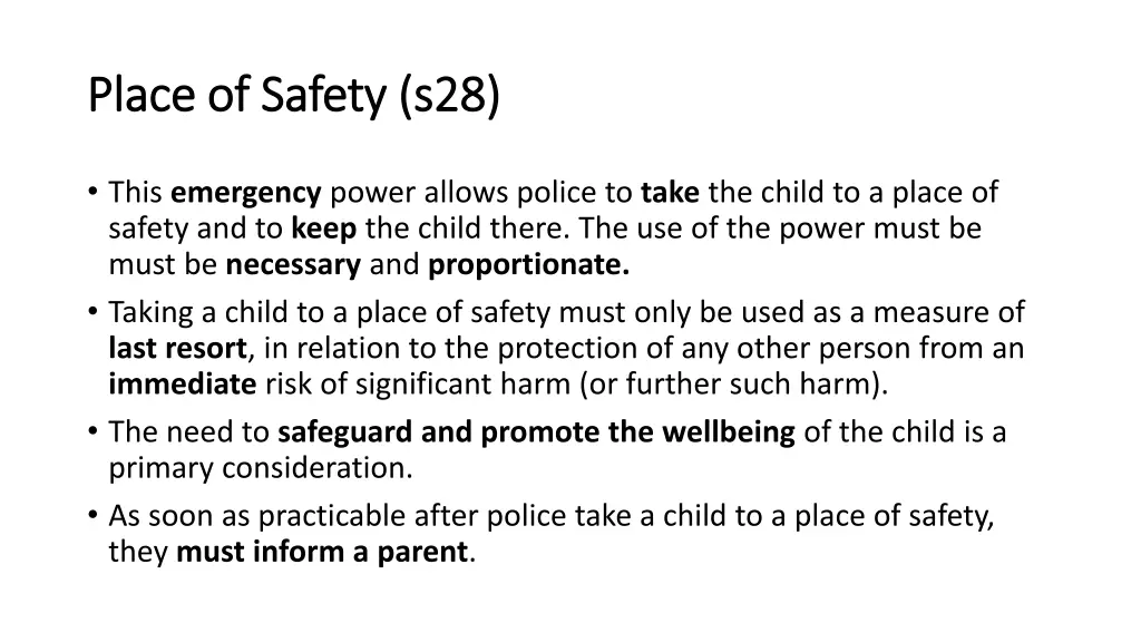 place place of safety of safety s28