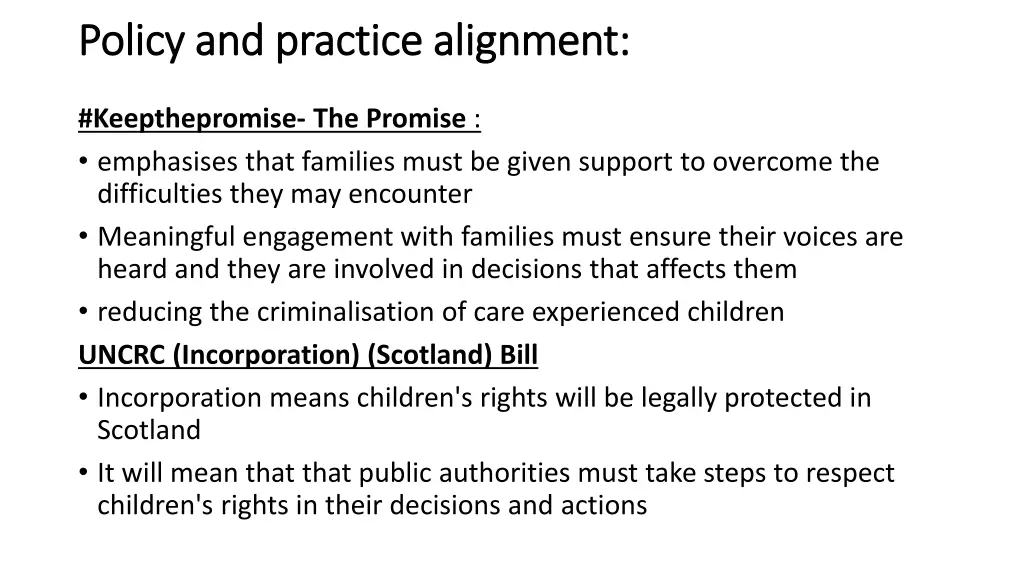 policy and practice alignment policy and practice 1