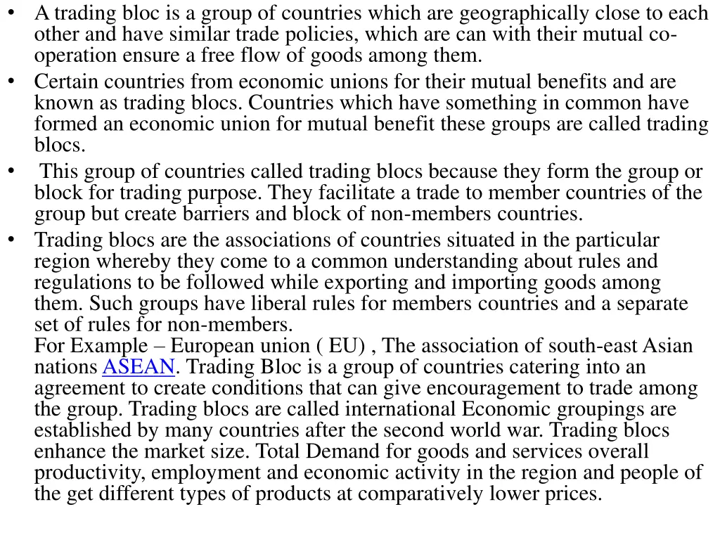 a trading bloc is a group of countries which