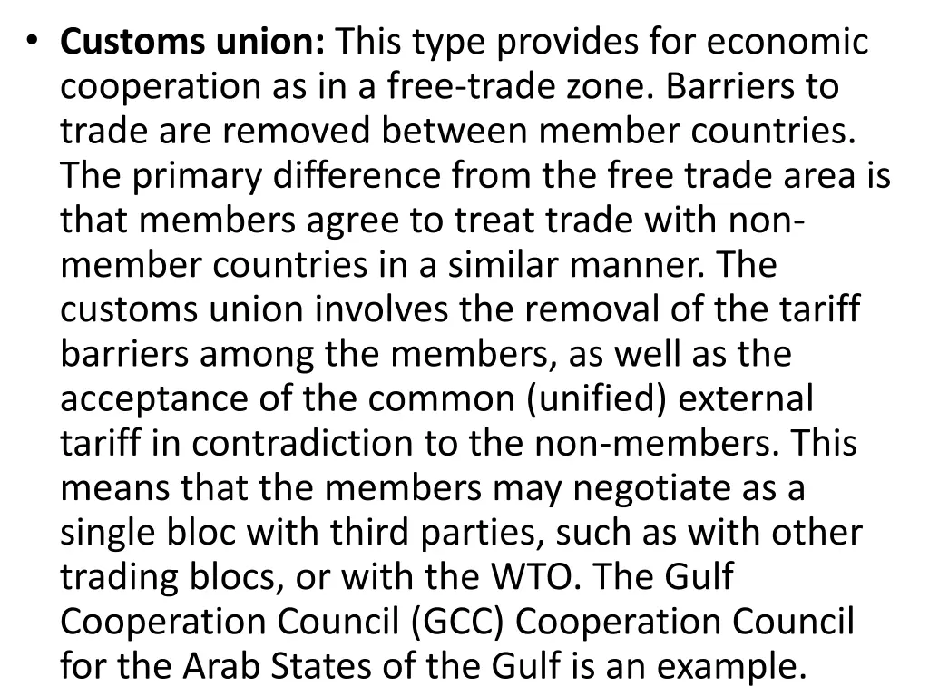 customs union this type provides for economic
