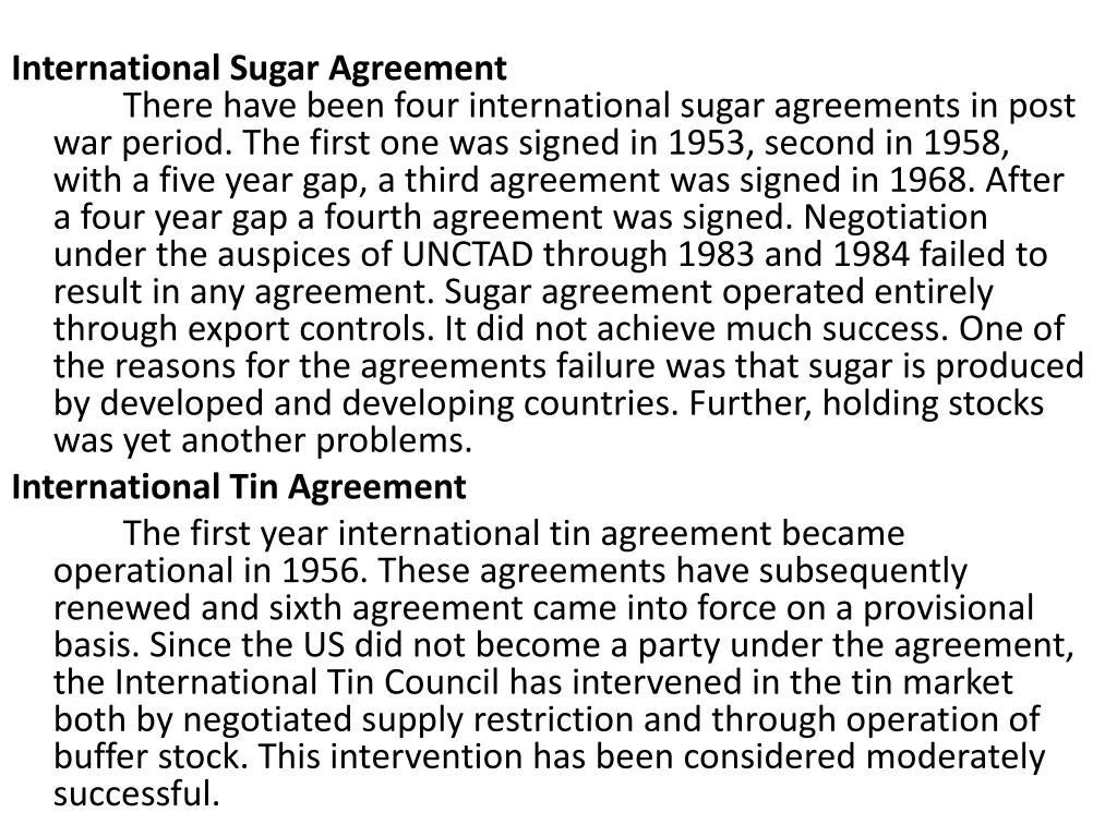 international sugar agreement there have been