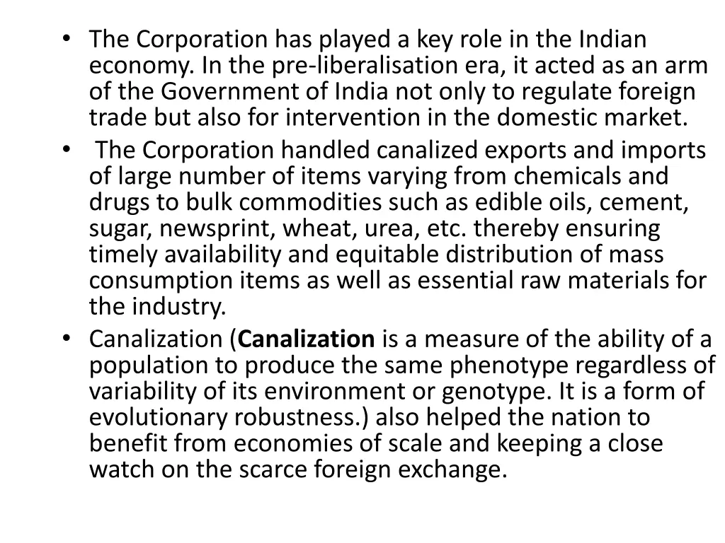 the corporation has played a key role