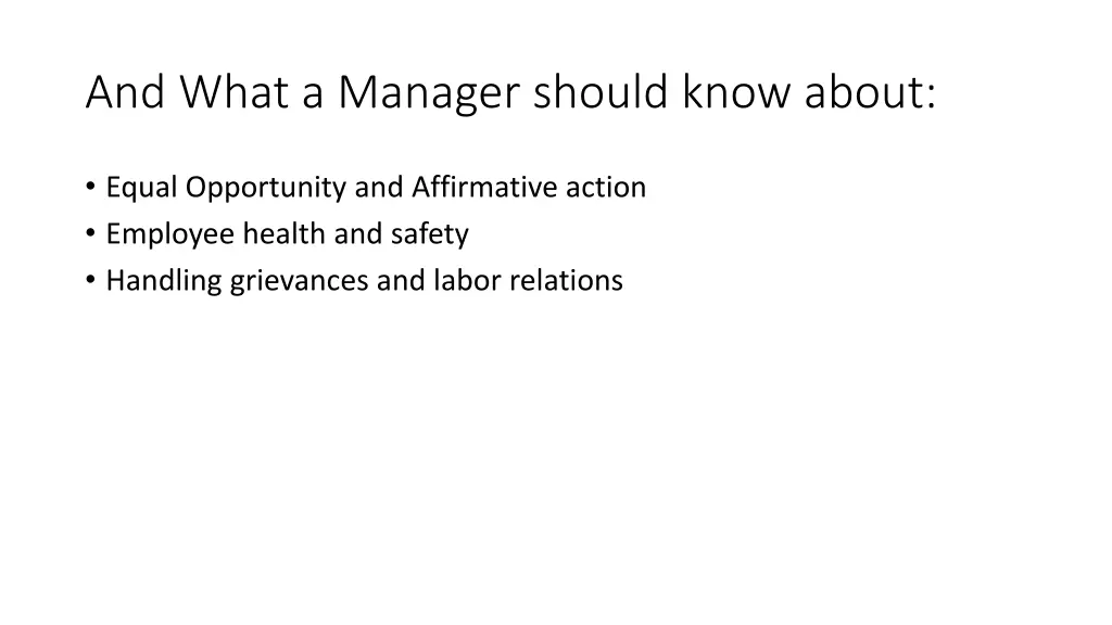 and what a manager should know about