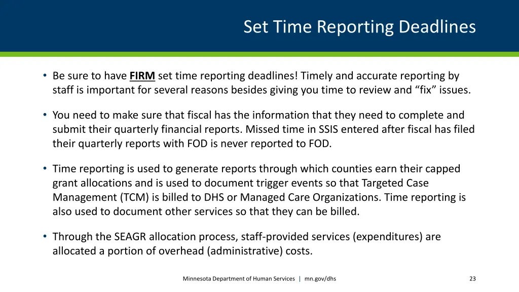 set time reporting deadlines